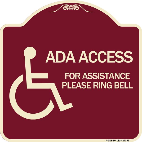 Signmission ADA Access for Assistance Ring Bell W/ New Isa Heavy-Gauge Aluminum Sign, 18" H, BU-1818-24352 A-DES-BU-1818-24352 - main